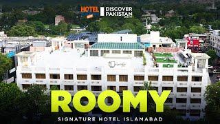 Roomy Signature Hotel Islamabad | Hotel For You | Discover Pakistan TV