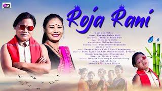 ROJA RANI OFFICIAL video//Rajen Kuli//Oitel chungkrang//Mahesh Doley