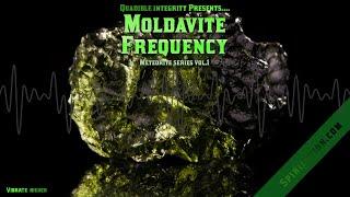 Moldavite Frequency