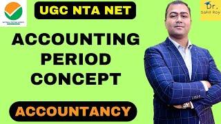 Accounting Period Concept | Dr. Sahil Roy