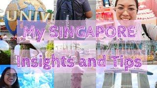 Singapore Insights and Tips