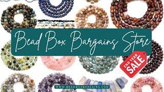 Bead Box Bargains YEAR-END SALE Sneak Peek! 50-70% Off Gemstone Beads & More