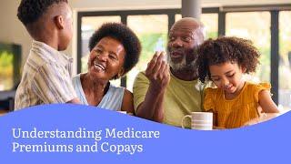 Understanding Medicare Premiums and Copays | Sentara Health Plans