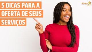 5 DICAS PARA VOCÊ OFERECER SEUS SERVIÇOS DE CONSULTORIA