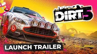 DIRT 5 | Launch Trailer (Out Now)