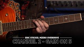 Eric Steckel MZero Overdrive  - Ch. 2 Gain on 5