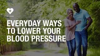 Everyday ways to lower your blood pressure