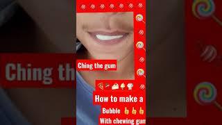 how to make bubble with chewing gum very best video like and subscribe the video