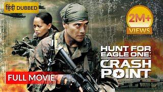 HUNT FOR EAGLE ONE: CRASH POINT | Hollywood Movie Hindi Dubbed | Action Movie