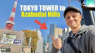 Tokyo Tower to Azabudai Hills Market | 10,000 Steps Adventure