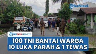 Kronologi 100 Oknum TNI Bantai Warga Sibiru-biru, 10 Korban Luka & 1 Tewas, Ini Kata Komandan TNI