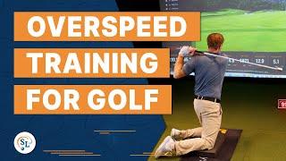 OVERSPEED TRAINING FOR GOLF | INCREASE YOUR CLUB SPEED AND DISTANCE