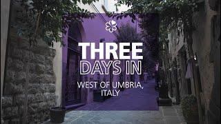 Three days in the West of Umbria - Travel to the Green Heart of Italy with the MICHELIN Guide