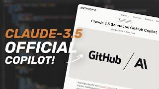 Claude-3.5 Sonnet Official Coding Copilot Just Launched! (w/ Github Copilot)