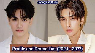 Joong Archen and Dunk Natachai (The Heart Killers) | Profile and Drama List (2024 - 20??) |