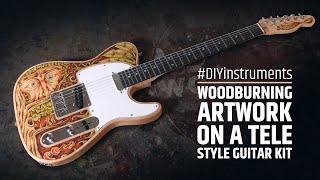 Assembling a tele style electric DIY guitar kit and wood burning the artwork