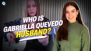 Is Gabriella Quevedo Married?