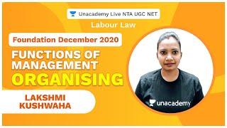 Foundation Dec 2020 | Functions of Management- Organising | Lakshmi Kushwaha | NTA UGC NET 2020