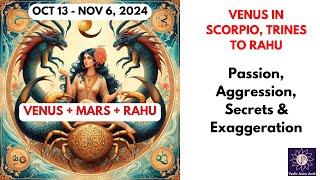 RELATIONSHIPS: Venus in Scorpio (VE+MA+RA) All 12 Rising Signs