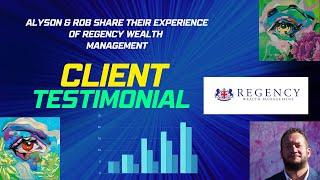 Client interview about Regency Wealth Management and Matthew Turner. Hear directly from an investor!