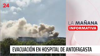 Incendio obliga evacuación de pacientes en Hospital Regional de Antofagasta | 24 Horas TVN Chile