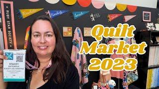 Quilt Market 2023: Inside Look!