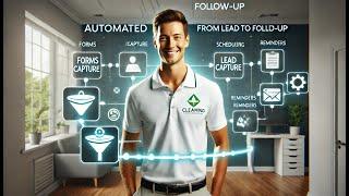 Cleaning Business Automated from lead to follow-up
