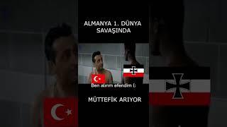 Almanya 1. Dünya Savaşında Müttefik Arıyor #shorts