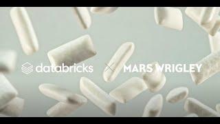 Mars Wrigley Innovates for the Future with Databricks