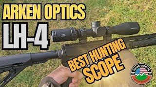 Arken Optics LH-4.  The best hunting scope offering?