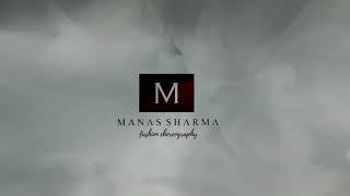 Manas Sharma fashion choreography logo smoke