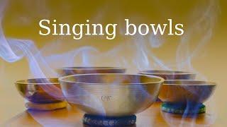 Singing Bowls: a short meditation to relax the body and mind