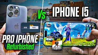 iPhone 15 vs Refurbished iPhones: Best for BGMI & PUBG? | 120 FPS iPhone | iPhone 14 Pro Comparison