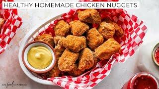 Healthy Homemade Chicken Nuggets