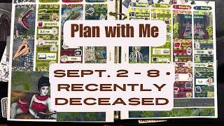 Plan with Me | Sept 2 - 8 ft. Recently Deceased from Lynner Designs | Kaseyplans