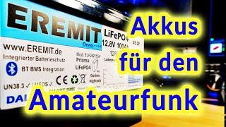 Eremit Batterien erklärt – Antworten von Daniel Beck zu den Akkus für Funkamateure