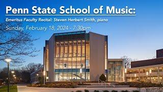 Emeritus Faculty Recital: Steven Herbert Smith, piano