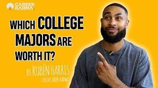 Which College Majors Are Worth It in 2020? By Rubén Harris - CEO of #CareerKarma