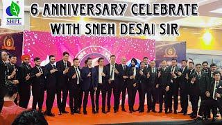 SHPL 6th Anniversary Celebrate With Sneh Desai Sir Life And Business Coach | Saarvari Herbs Pvt Ltd