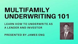 Multifamily Underwriting 101