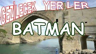 Batman'da Gezilecek Yerler | Batman Gezi Rehberi | Batman'da Nereler Gezilir