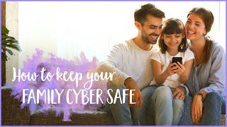 6 ways to keep your family safe online | Mums in Tech