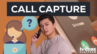 Generating Leads on kvCORE using Call Capture with Nick Macri