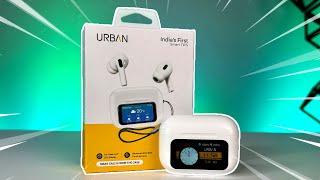 Unboxing the URBAN SMART BUDS Screen TWS