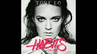 Tove Lo - Habits (High Quality) | ONEIDE SCHMORANTZ