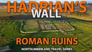 Hadrian's Wall: A Day Exploring Hadrian's Wall & Roman Forts in Northumberland