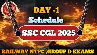  SSC CGL 2025 | DAY WISE SCHEDULE | RAILWAY NTPC,GROUP D| #ssccgl