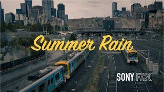 SUMMER RAIN - A Summer in Melbourne  |  Short Film ( Shot on SONY FX30)