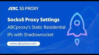 ABC S5 Proxy: Static Residential IP + Shadowrocket Setup socks5 Proxy! #proxy #proxies #shadowrocket