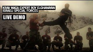 KRAV MAGA EXPERT ROY ELGHANAYAN • Live  Demo to Israeli Special Forces